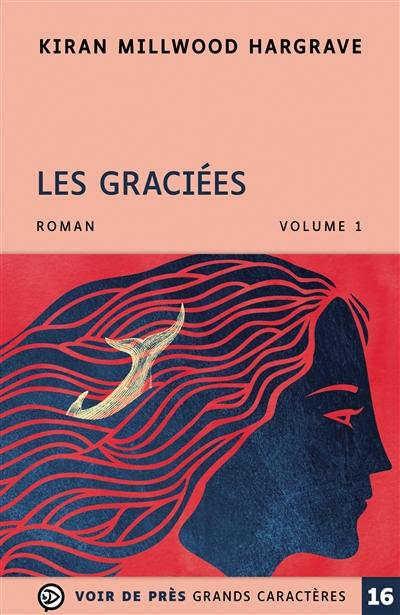 Les graciées