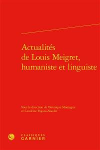 Actualités de Louis Meigret, humaniste et linguiste