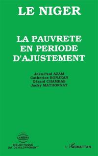 Le Niger : la pauvreté en période d'ajustement