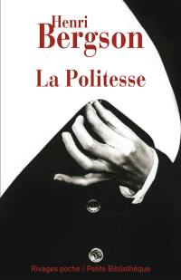 La politesse : et autres essais