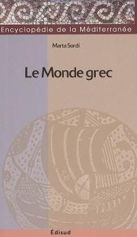 Le monde grec : de la période archaïque à Alexandre