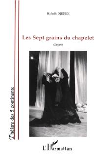 Les sept grains du chapelet