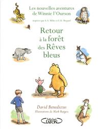 Les nouvelles aventures de Winnie l'Ourson : retour à la forêt des rêves bleus