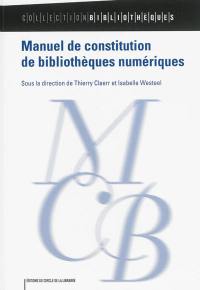 Manuel de constitution de bibliothèques numériques