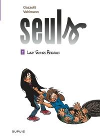 Seuls. Vol. 7. Les terres basses