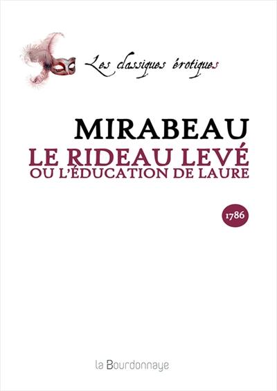 Le rideau levé ou L'éducation de Laure