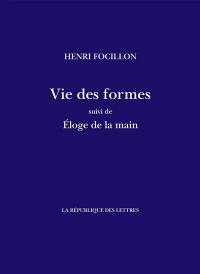 Vie des formes. Eloge de la main