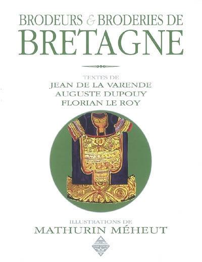 Brodeurs et broderies de Bretagne