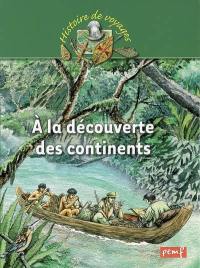 A la découverte des continents