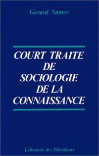 Court traité de la sociologie et de la connaissance