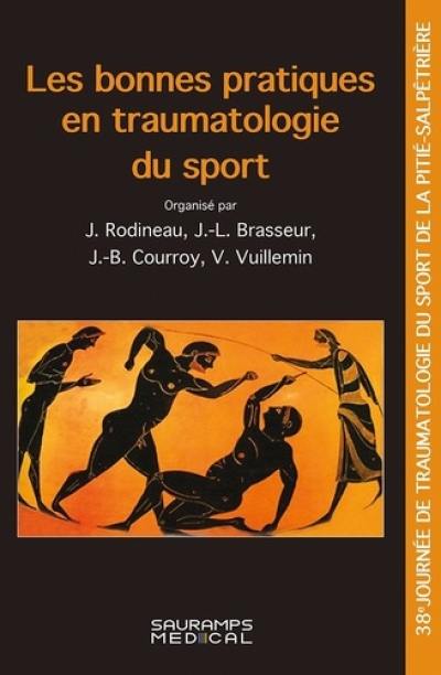 Les bonnes pratiques en traumatologie du sport