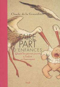 Faire-part d'enfances : quand les parents jouent à l'enfant en l'annonçant