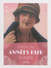 La mode des années 1920 en images