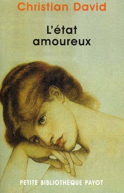 L'état amoureux : essais psychanalytiques