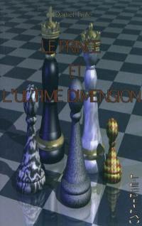 Le prince et l'ultime dimension