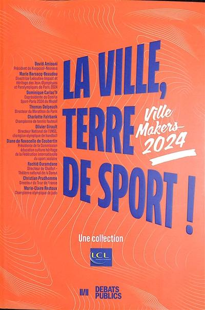 La ville, terre de sport ! : ville makers 2024