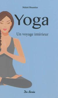 Yoga : un voyage intérieur