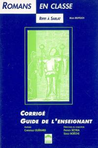 Rififi à Sarlat : corrigé, guide de l'enseignant