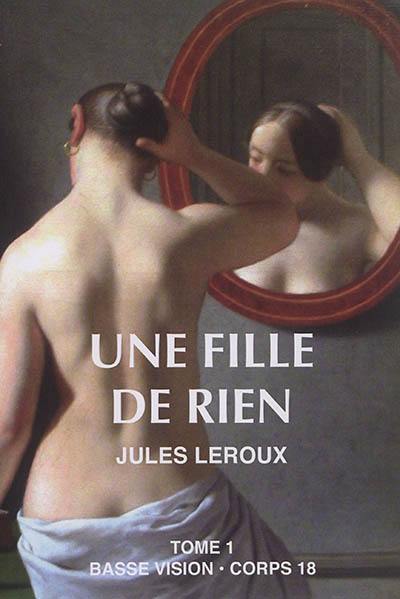 Une fille de rien. Vol. 1