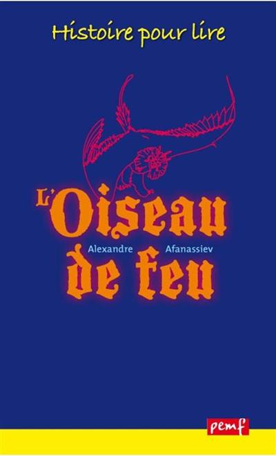 L'oiseau de feu