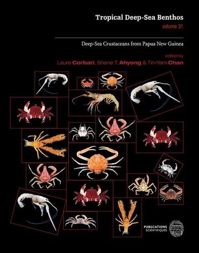 Tropical deep-sea benthos. Vol. 31. Deep-sea crustaceans from Papua New Guinea