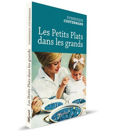 Les petits plats dans les grands