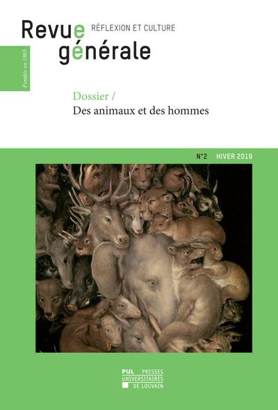 Revue générale : réflexion et culture, n° 2. Des animaux et des hommes