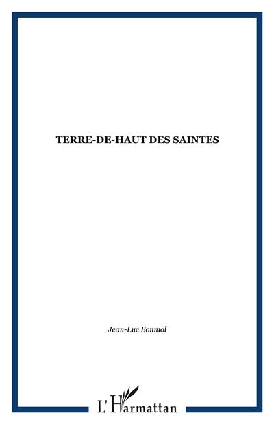 Terre-de-haut des Saintes : contraintes insulaires et particularisme ethnique dans la Caraïbe