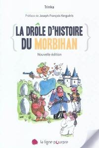 La drôle d'histoire du Morbihan