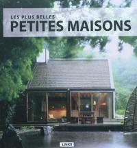 Les plus belles petites maisons