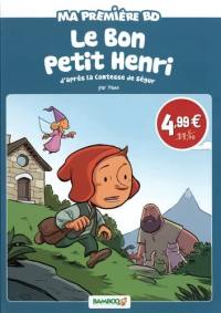 Le bon petit Henri