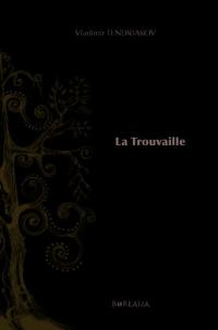 La trouvaille