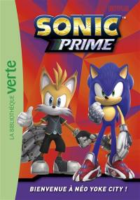 Sonic prime. Vol. 1. Bienvenue à Néo Yoke City !