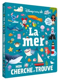 La mer : mon cherche et trouve : plus de 90 éléments cachés