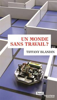 Un monde sans travail ?