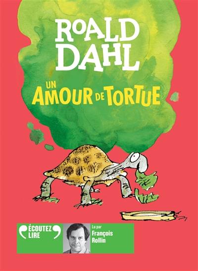 Un amour de tortue