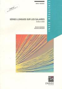 Séries longues sur les salaires