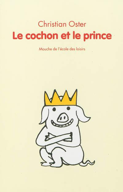 Le cochon et le prince