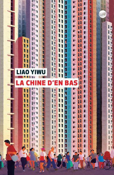 La Chine d'en bas