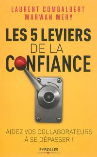 Les 5 leviers de la confiance