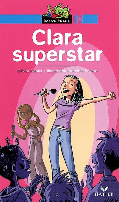 Clara superstar