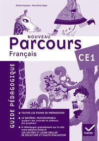 Nouveau parcours, français CE1 : guide pédagogique