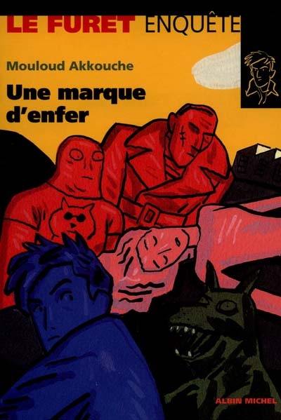 Une marque d'enfer