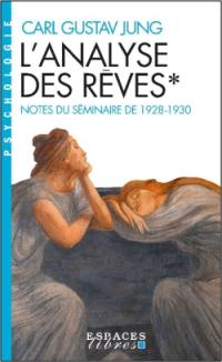 L'analyse des rêves : notes du séminaire de 1928-1930. Vol. 1