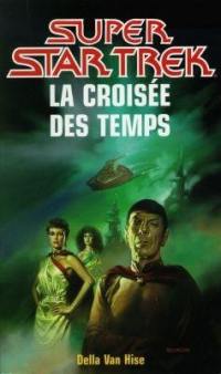 La croisée des temps