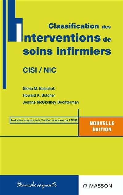 Classifications des interventions de soins infirmiers : CISI-NIC