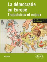 La démocratie en Europe : trajectoires et enjeux