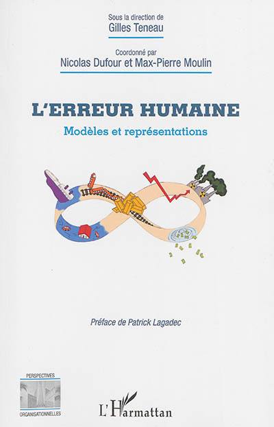 L'erreur humaine : modèles et représentations