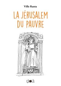 La Jérusalem du pauvre