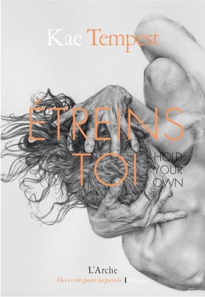 Etreins-toi. Hold your own